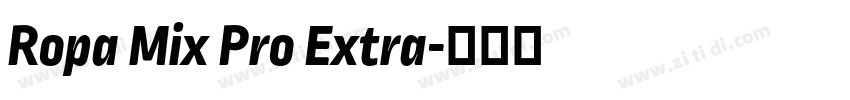 Ropa Mix Pro Extra字体转换